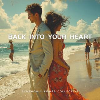 Back Into Your Heart lyrics | Boomplay Music