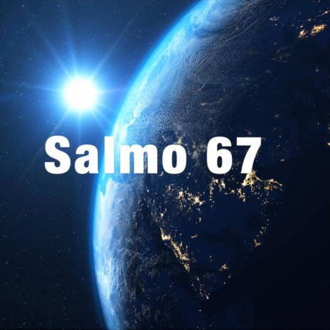 Salmo 67 - Psalm 67