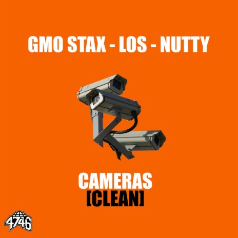 Cameras ft. Los, WB Nutty & GMO Stax