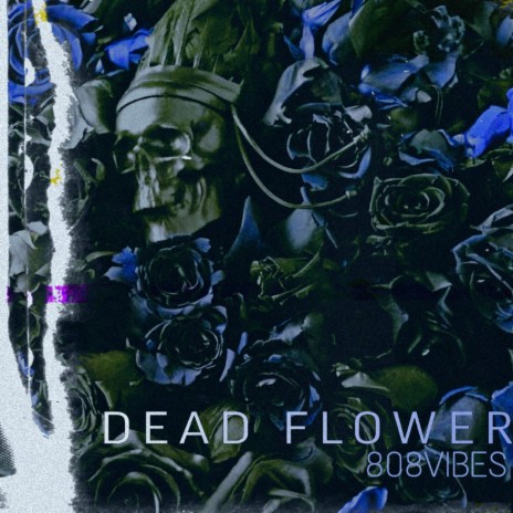 Dead flower