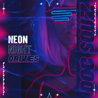 Neon Night Drives