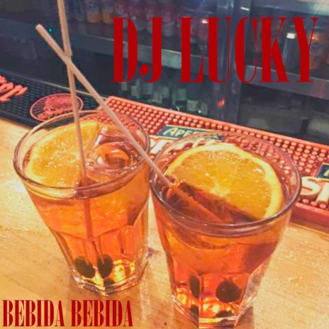 Bebida Bebida | Boomplay Music