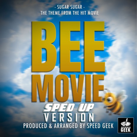 Sugar Sugar (From Bee Movie) (Sped-Up Version) | Boomplay Music