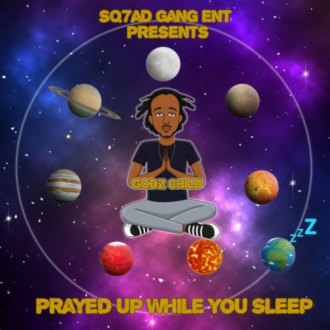 Prayed Up While You Sleep