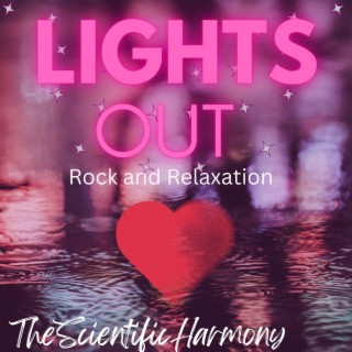 Lights Out (Rock And Relaxation)