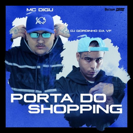 Porta do Shopping | Boomplay Music