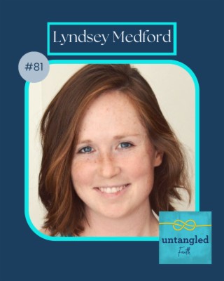 81: Prophetic Presence: Lyndsey Medford on Trusting God Through Chronic Illness
