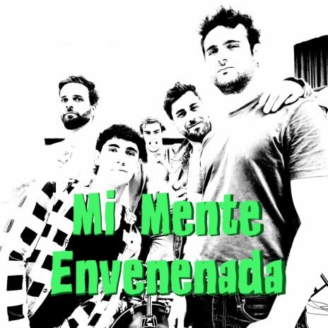 Mi Mente Envenenada | Boomplay Music