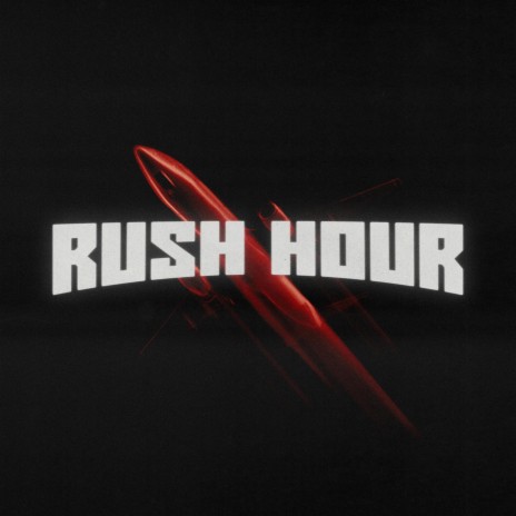 Rush Hour ft. Hunt Beats | Boomplay Music