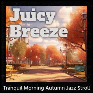 Tranquil Morning Autumn Jazz Stroll