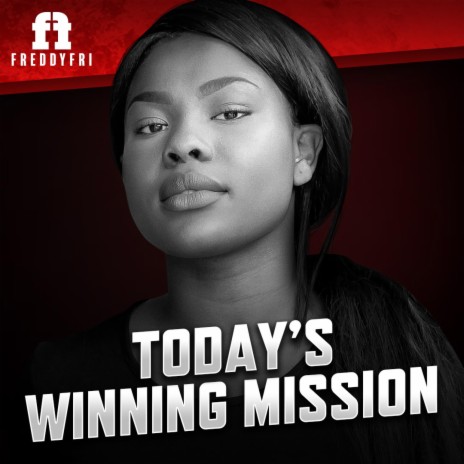 Today's Winning Mission | Boomplay Music