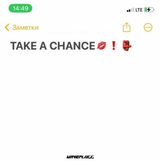 Take a Chance