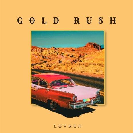 GOLD RUSH ft. Bedhead & 2Step | Boomplay Music