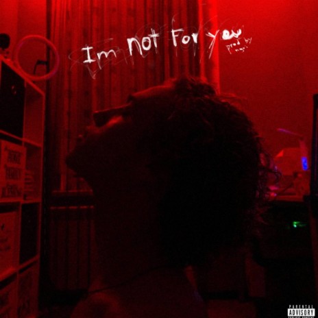 I’m Not for You (prod. by Angri)