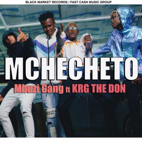 Mchecheto ft. KRG The Don | Boomplay Music