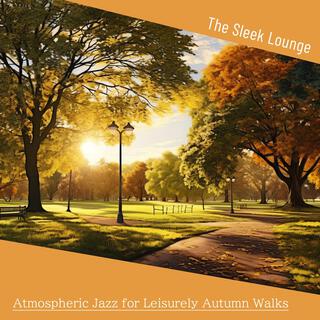 Atmospheric Jazz for Leisurely Autumn Walks