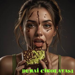 Dubai Çikolatası Cebimde Para Yok