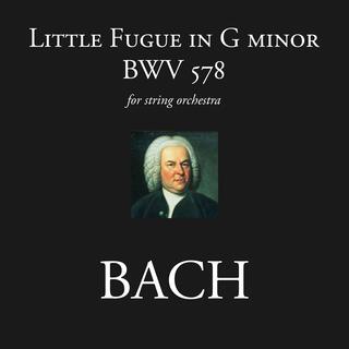 Little Fugue in G minor, BWV 578