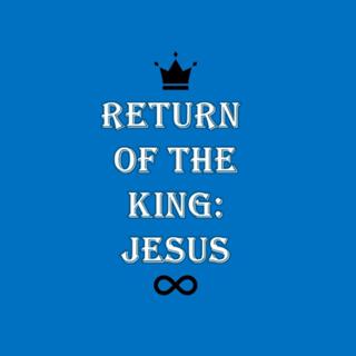 Return Of The King