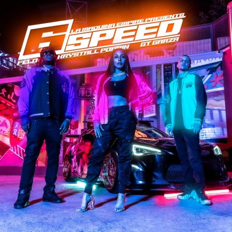 6 Speed ft. Krystall Poppin & Felo | Boomplay Music