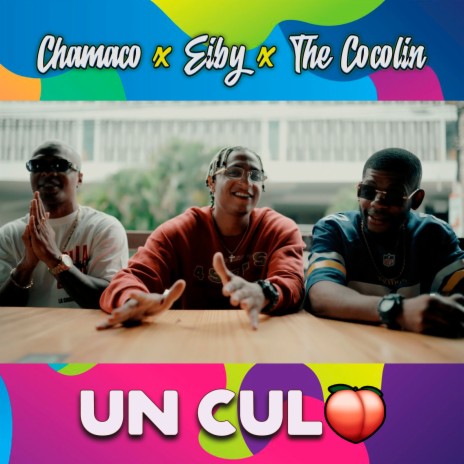 Un Culo ft. Eiby & TheCocolin | Boomplay Music