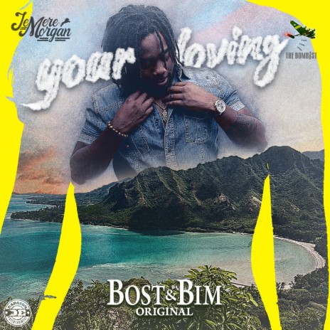 Your Loving Is Mine ft. Bost & Bim | Boomplay Music