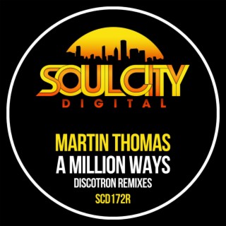 A Million Ways (Discotron Remixes)