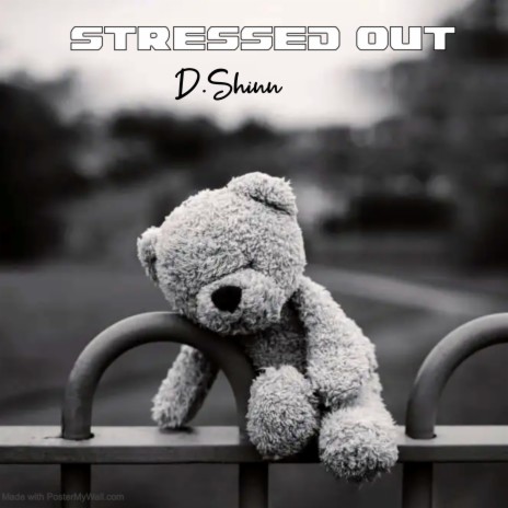 Stressed Out | Boomplay Music