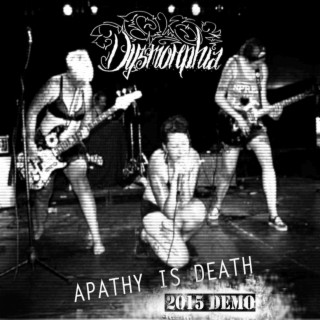 Apathy is Death: 2015 Demo