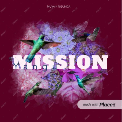 Mission Yangu | Boomplay Music