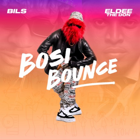 Bosi Bounce ft. Eldee | Boomplay Music