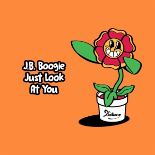 Just Look At You