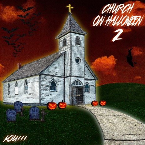 CHURCH ON HALLOWEEN 2