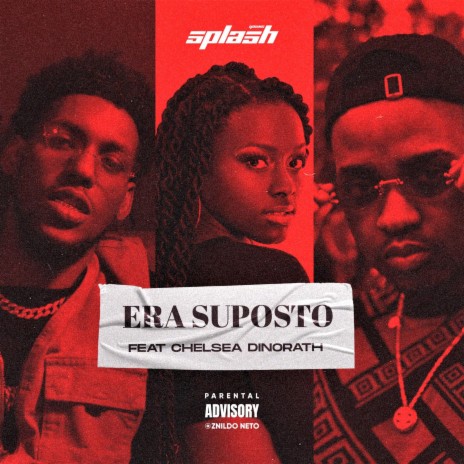 ERA SUPOSTO ft. Lil Drizzy & Chelsea Dinorath | Boomplay Music