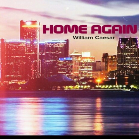 Home Again | Boomplay Music