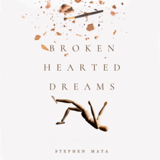 Broken Hearted Dreams lyrics | Boomplay Music