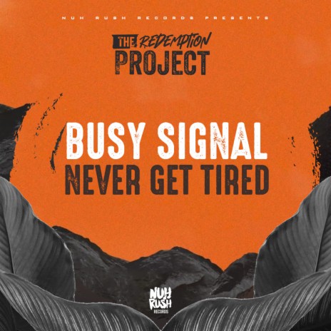 Never Get Tired | Boomplay Music