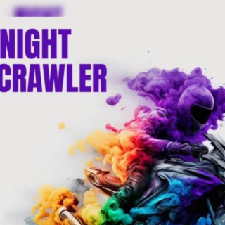 Night Crawler