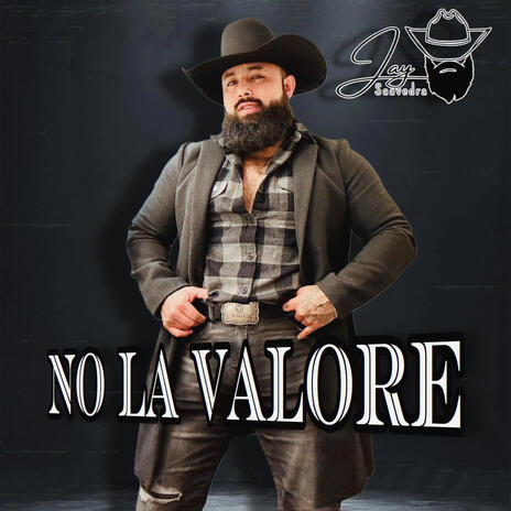 No La Valore | Boomplay Music