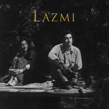 LAZMI ft. ASAD | Boomplay Music