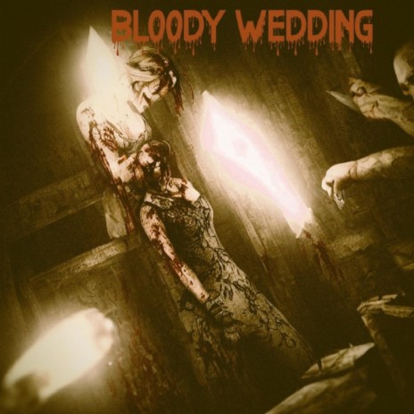 Bloody Wedding