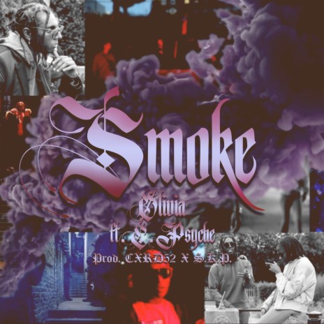 Smoke ft. C.Psyche | Boomplay Music