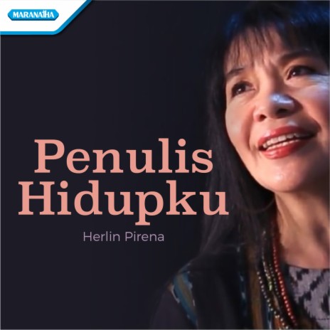 Penulis Hidupku | Boomplay Music