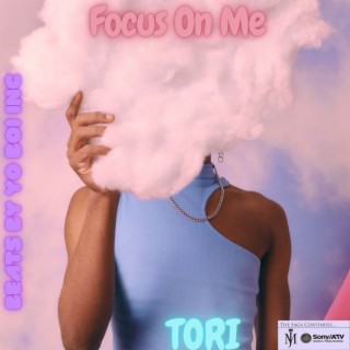 Focus On Me (Original)