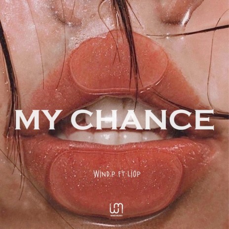 My Chance ft. DJ LioP | Boomplay Music