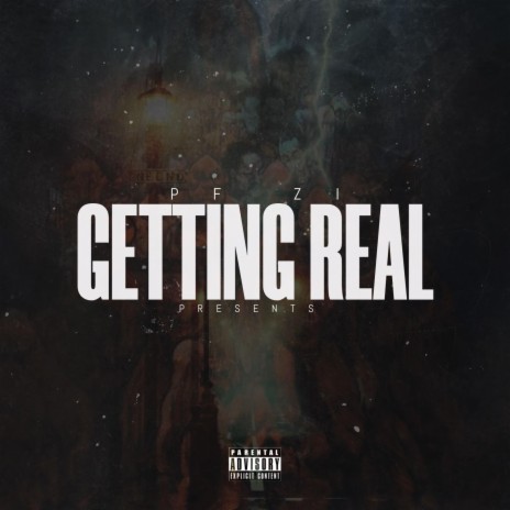 Getting Real | Boomplay Music