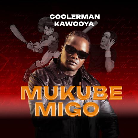 Mukube Migo | Boomplay Music