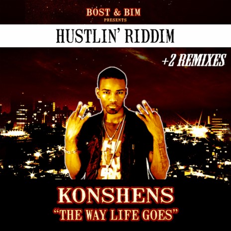 The Way Life Goes (Digital Remix) ft. Konshens | Boomplay Music