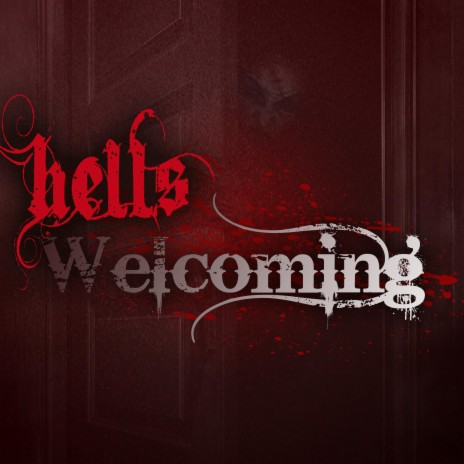Hell's Welcoming | Boomplay Music