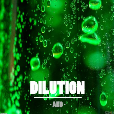 Dilution (Original Mix) | Boomplay Music